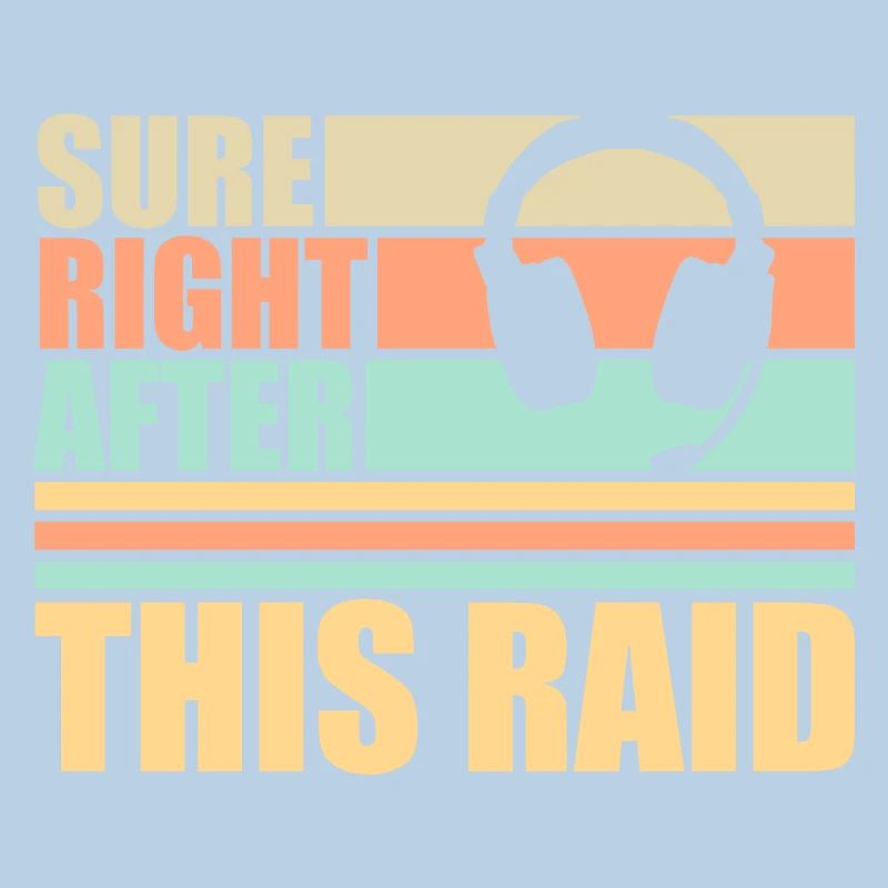 Sure Right After This Raid Though Funny Gamer
