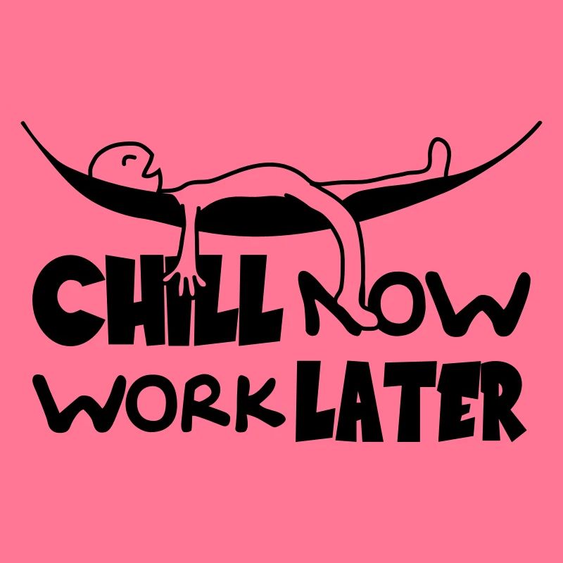 Chill now work later hammock to sleep