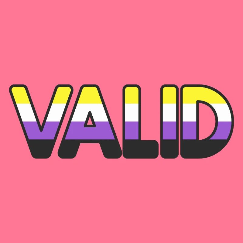 VALID enby: non-binary people are valid pride flag