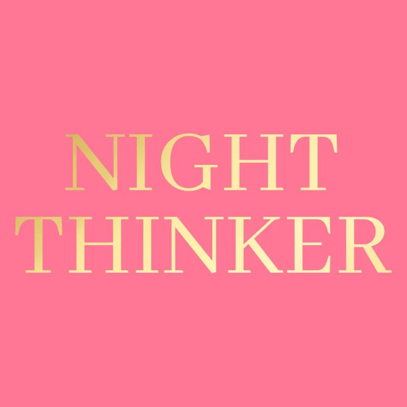 Night Thinker