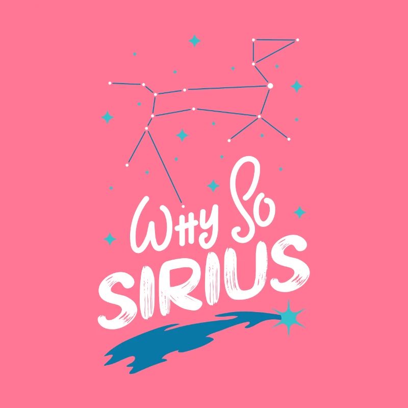SPACE / CONSTELLATION: Why So Sirius Gift