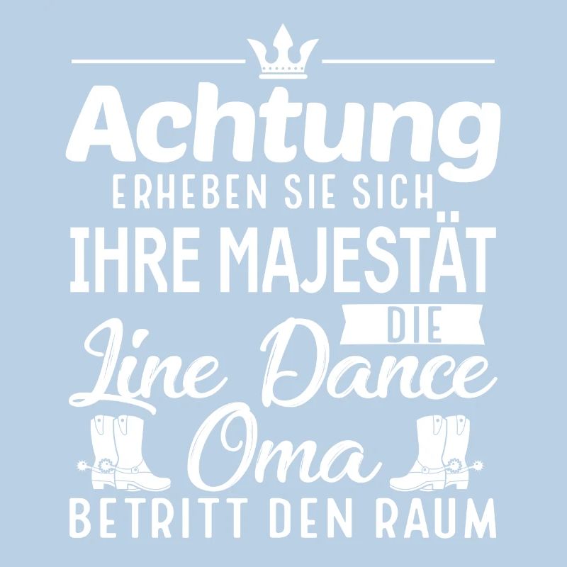 Linedance Oma Line Dance Linedancer Geschenk