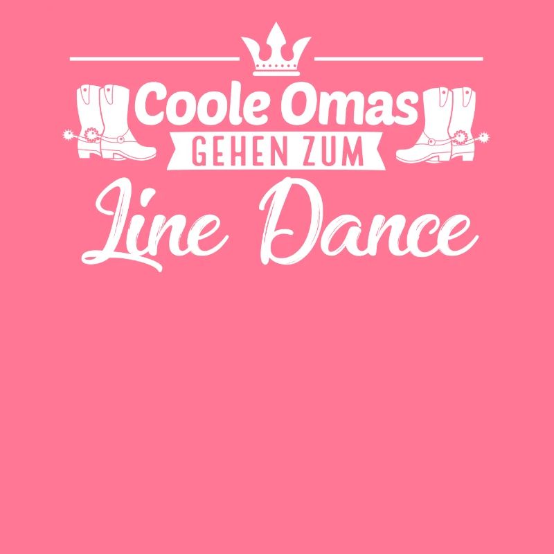 Linedance Oma Line Dance Linedancer Geschenk