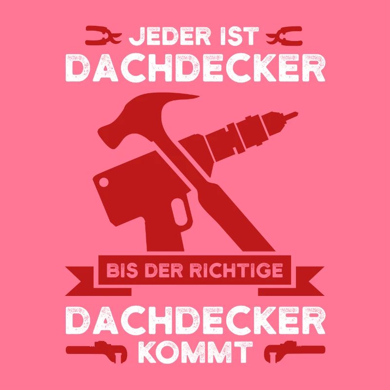 Dachdecker Beruf Dachdeckermeister Geschenk