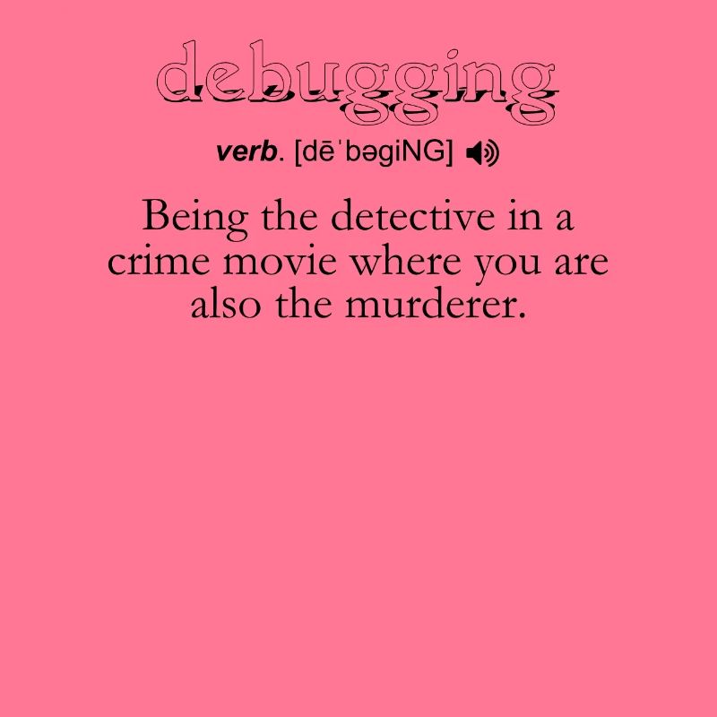 Debugdefinition - Computer Science Programmer