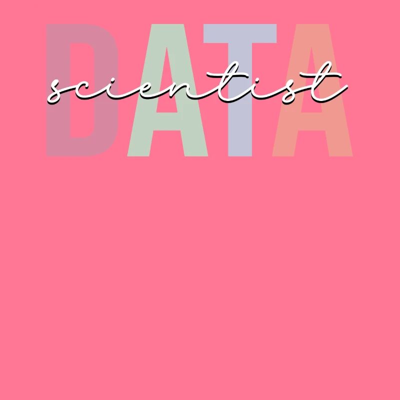 Data Scientist Data Science Data Analysis