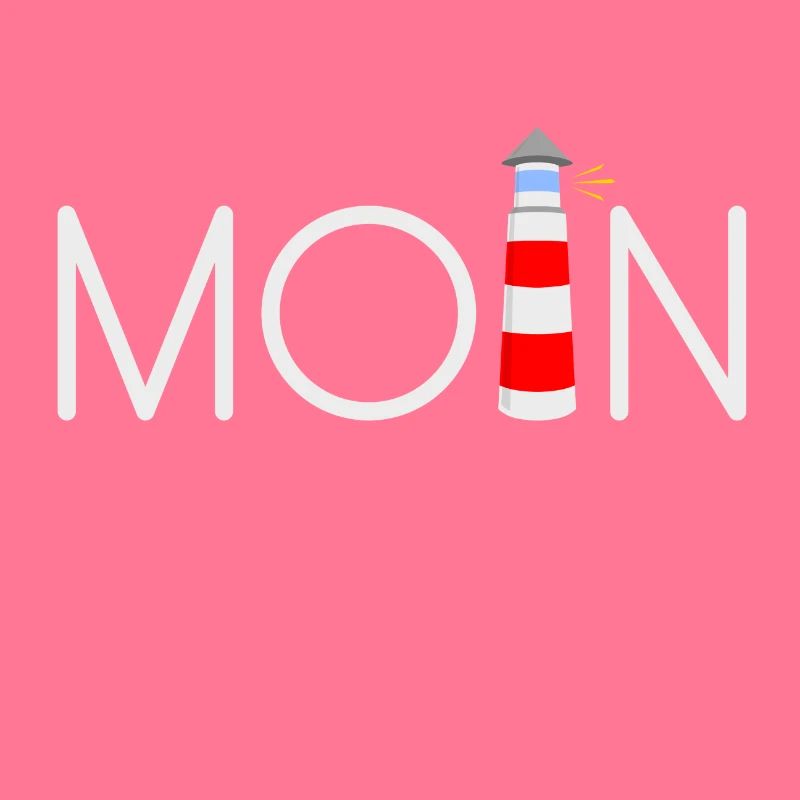 Moin Guten Morgen oder Tag Leuchtturm