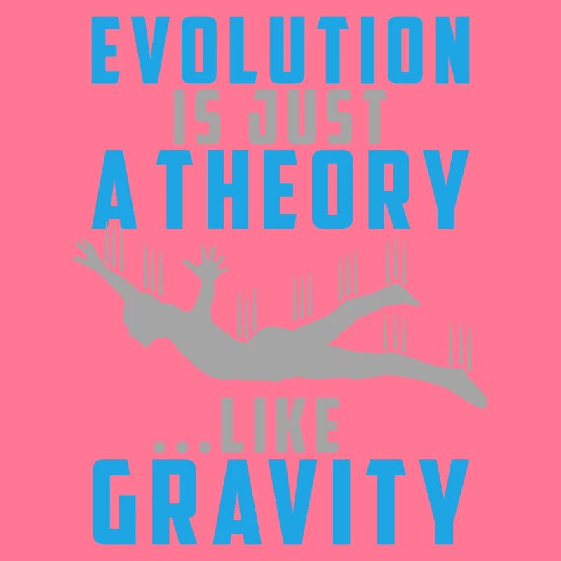 Evolution is a Theory like Gravity