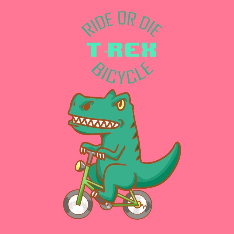 Strample oder sterbe - T-Rex Fahrrad