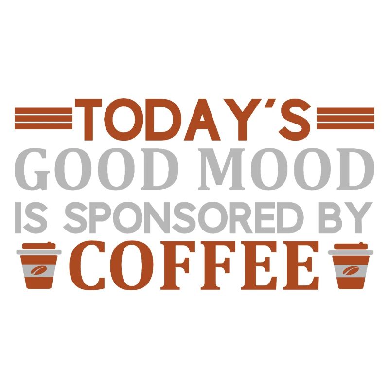 Mood sponsored by coffee