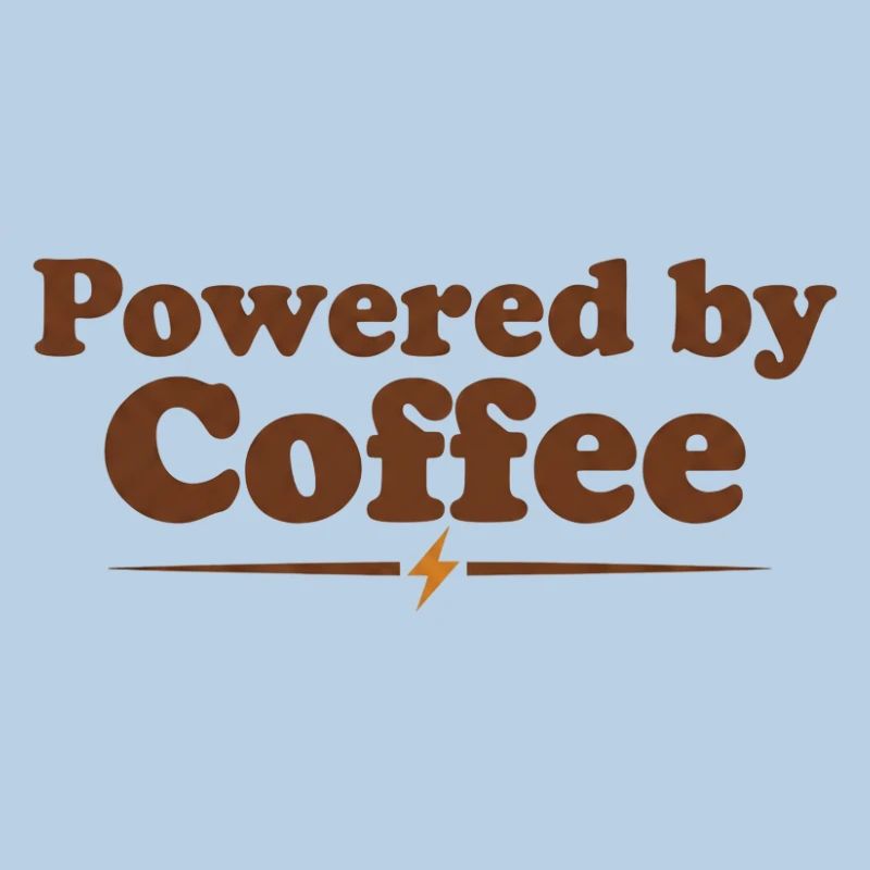 Powered by Coffee 