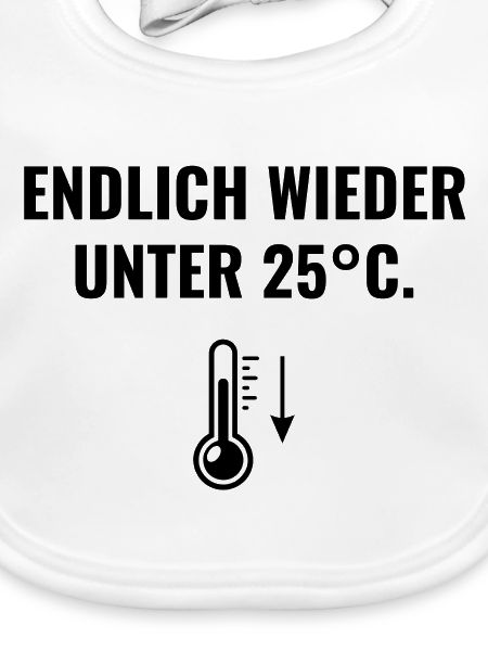 Endlich wieder unter 25°C.