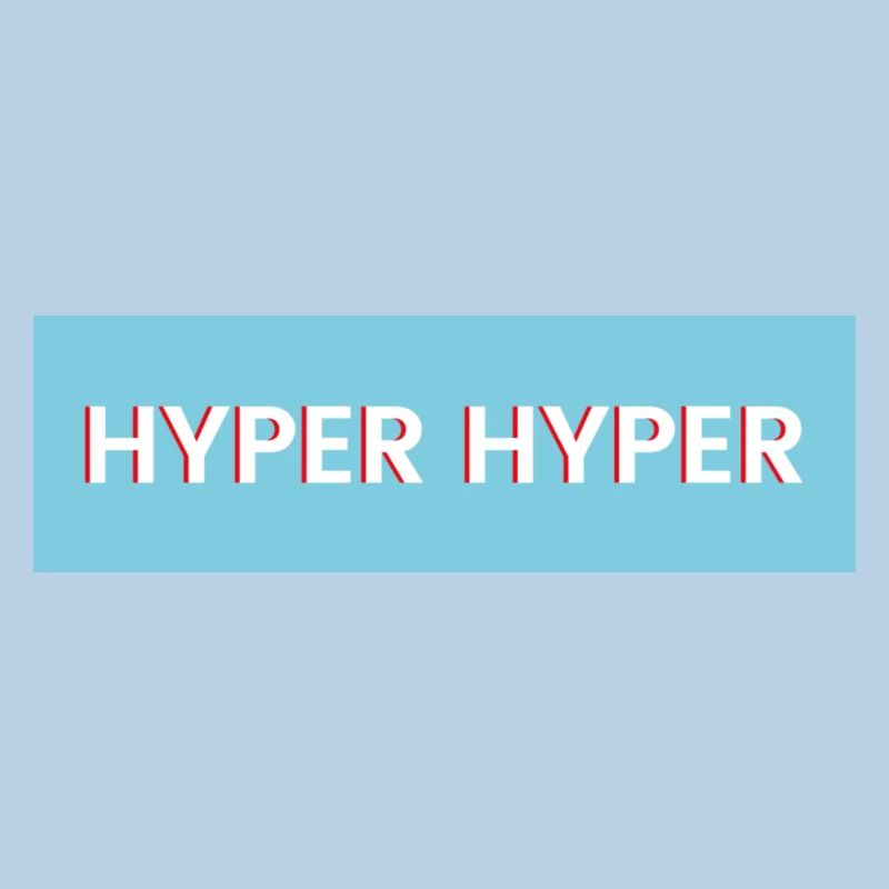 HYPER HYPER