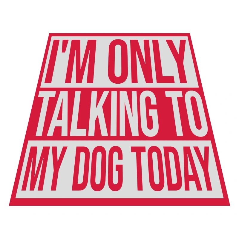 only talking to dog