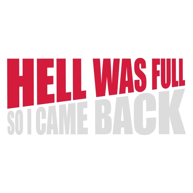 hell was full Zitat