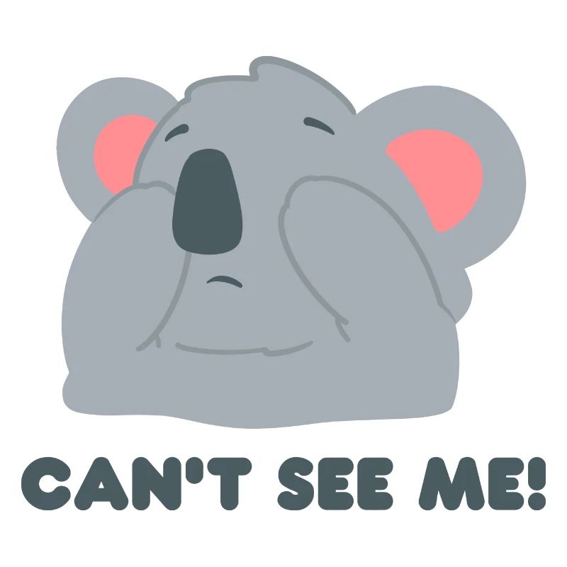 Koala Design "CAN ́T SEE ME"