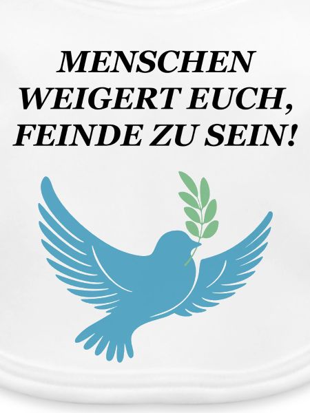 Weigert euch, Feinde zu sein