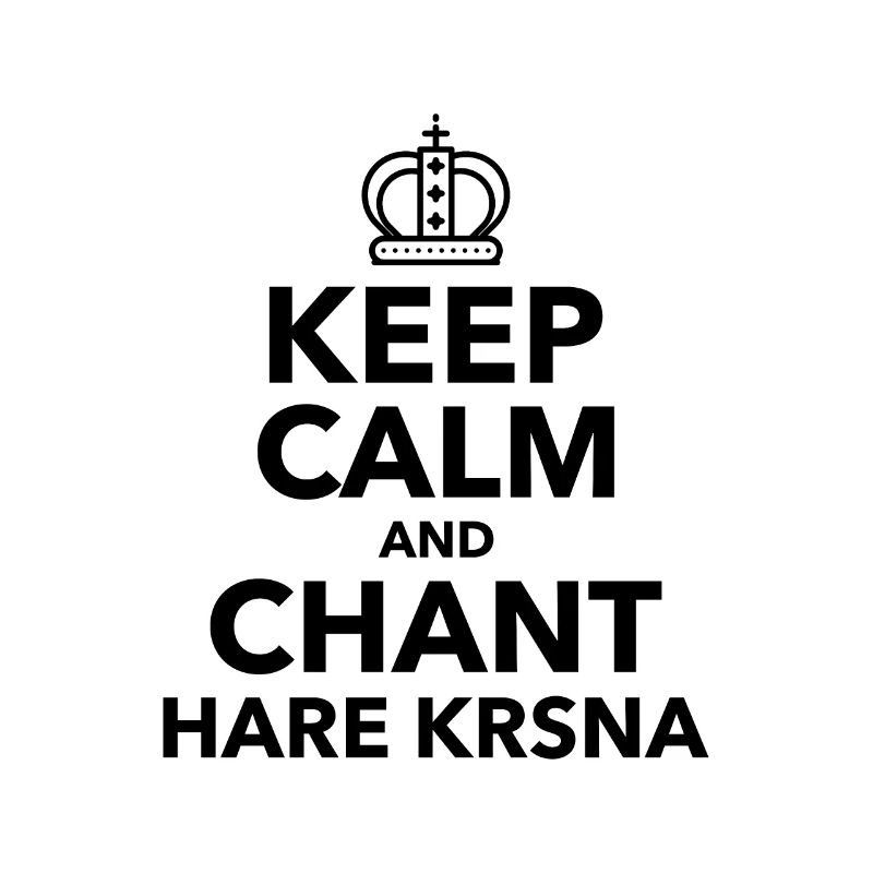 Keep calm and chant Hare Krishna Text Yoga