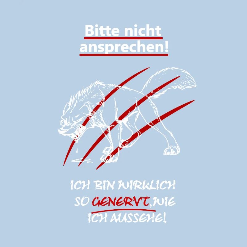 Bitte nicht ansprechen bin genervt