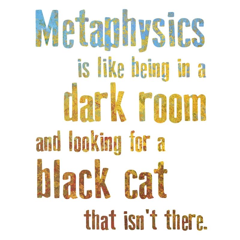 Metaphysics Phrases Philosophy