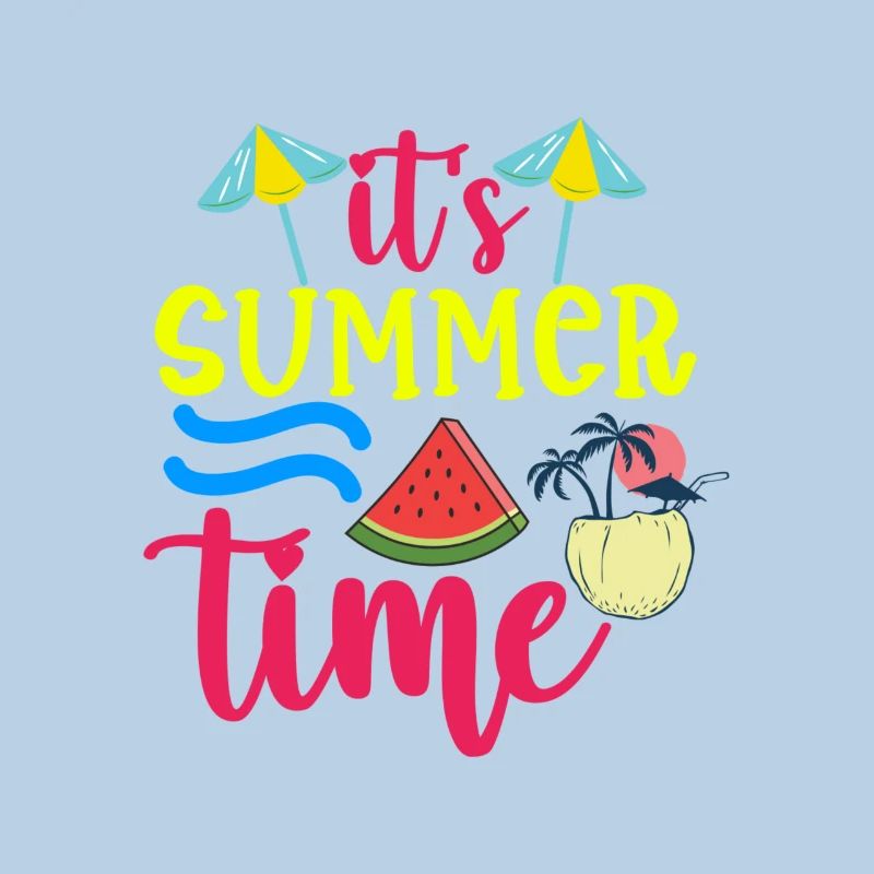 it s Summer Time