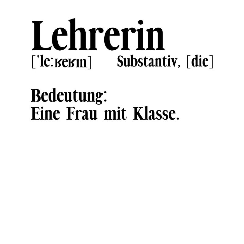 Lehrer Klassenlehrer Lehrerin Substantiv