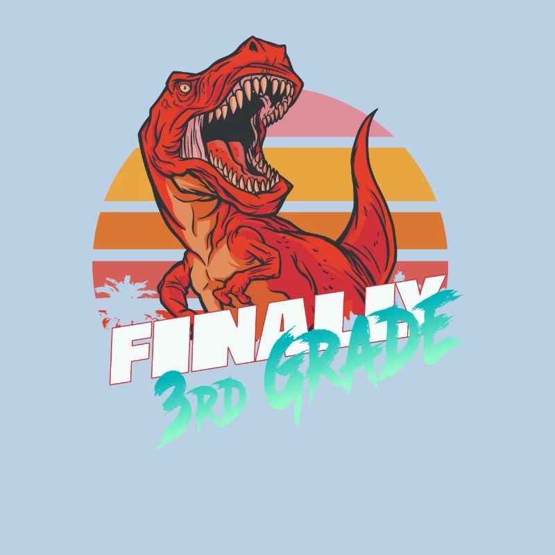 Finally 3rd Grade, Second Grader - T-REX