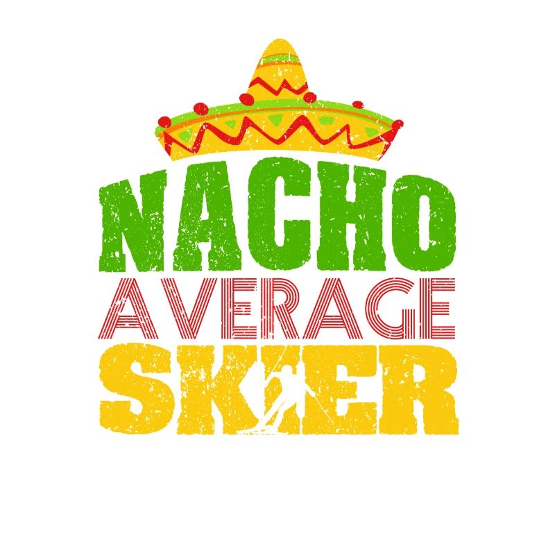 Nacho average skier Mexican
