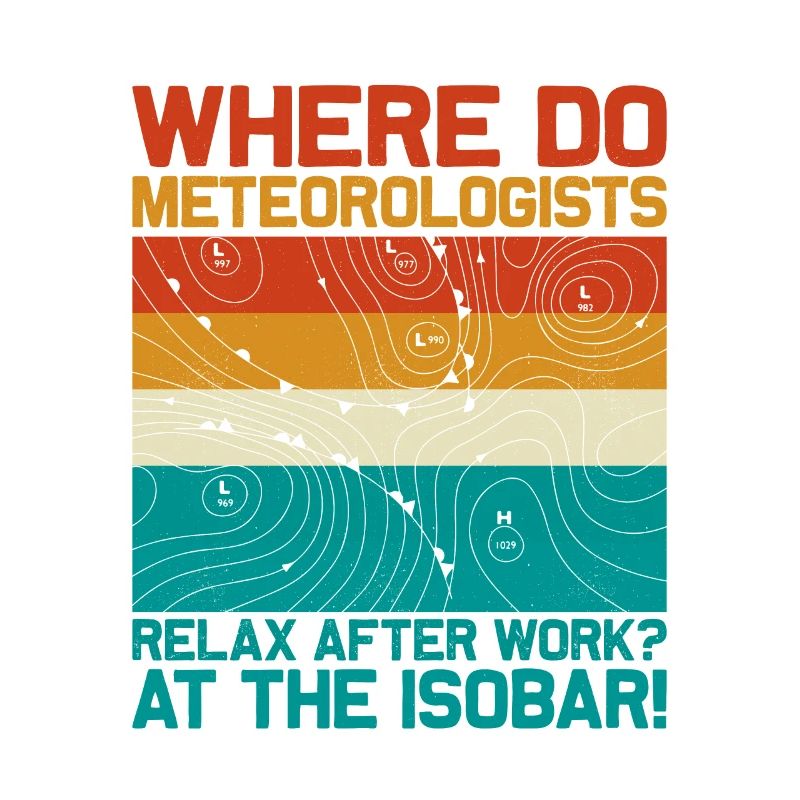 Where Do Meteorologists Relax At The Isobar Meteor