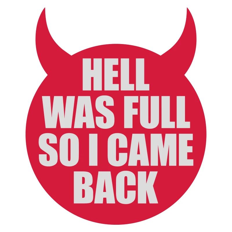 hell was full Zitat