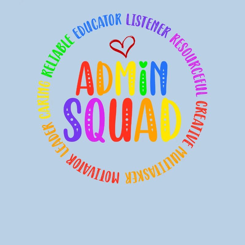 Admin Squad Admin Assistant Administrative Humor