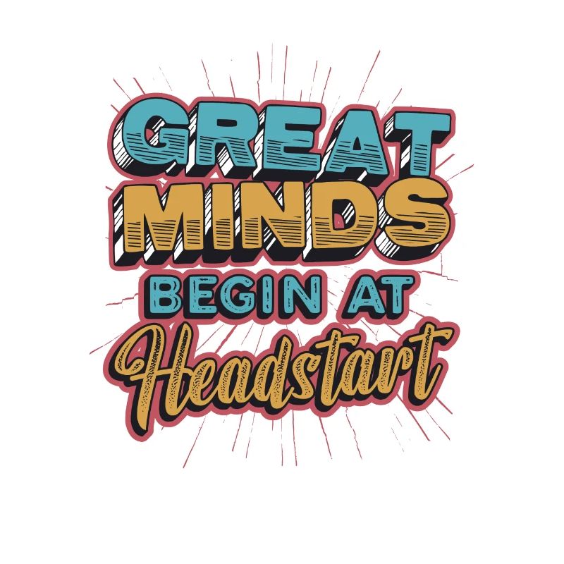 Great minds start at Headstart, ABCD Teacher