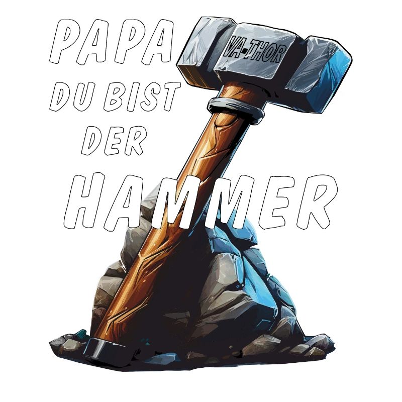 VA-THOR, DADDY, YOU'RE AWESOME