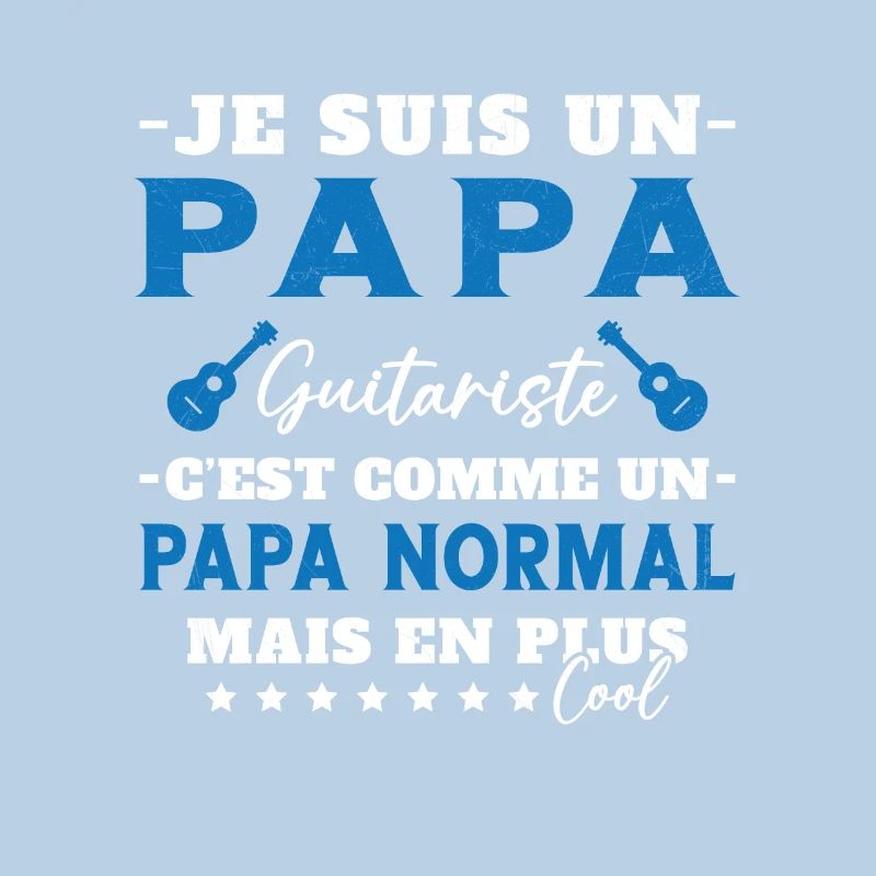 Papa guitariste comme un papa normal plus cool