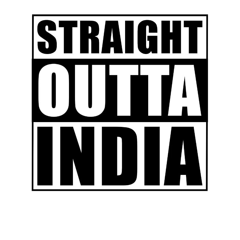 Straight outta India