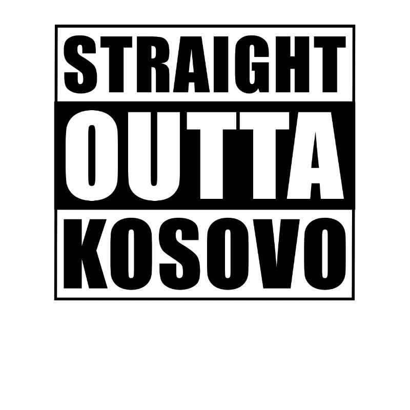 Straight outta Kosovo