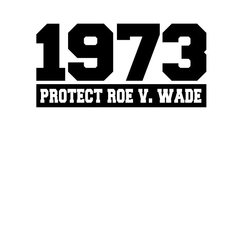 Roe v Wade 1973