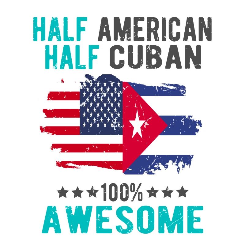 Half American Half Cuban
