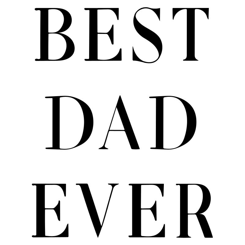 best dad ever