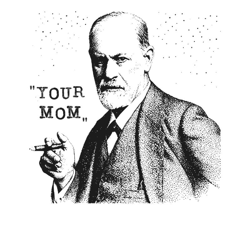 Votre mère - Déclaration de Siegmund Freud