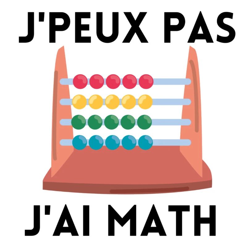 je peux pas j'ai maths