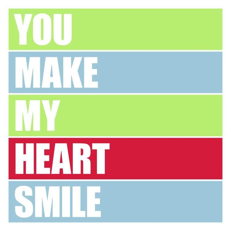 make my heart smile