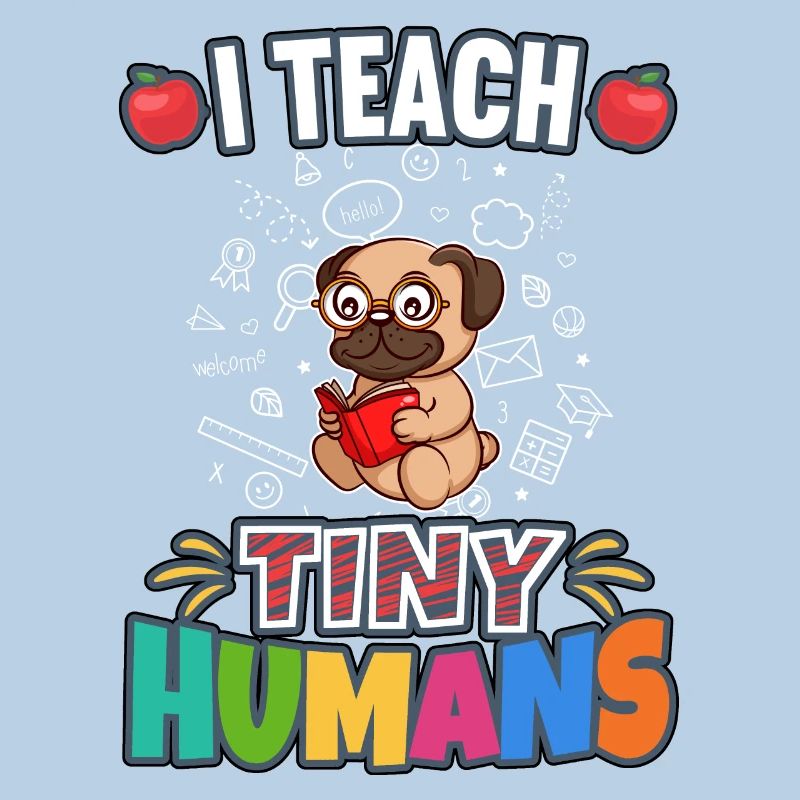 I Teach Tiny Humans Elementary School Teacher
