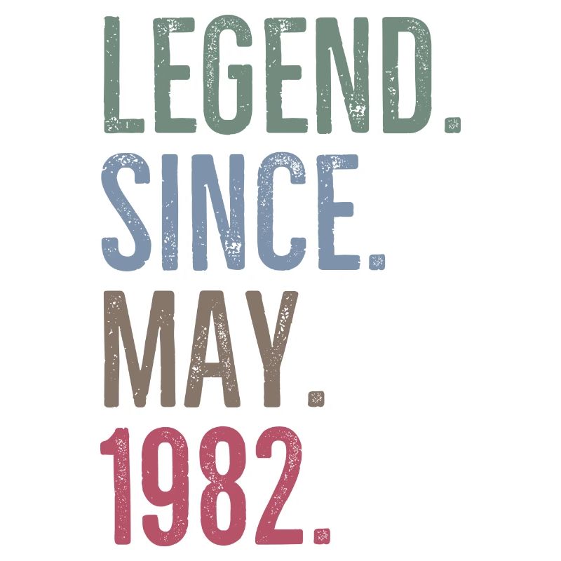 Legend Since May 1982