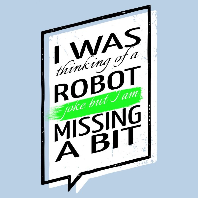 Blagues Robot Engineering Robotique Sci Fi Computer