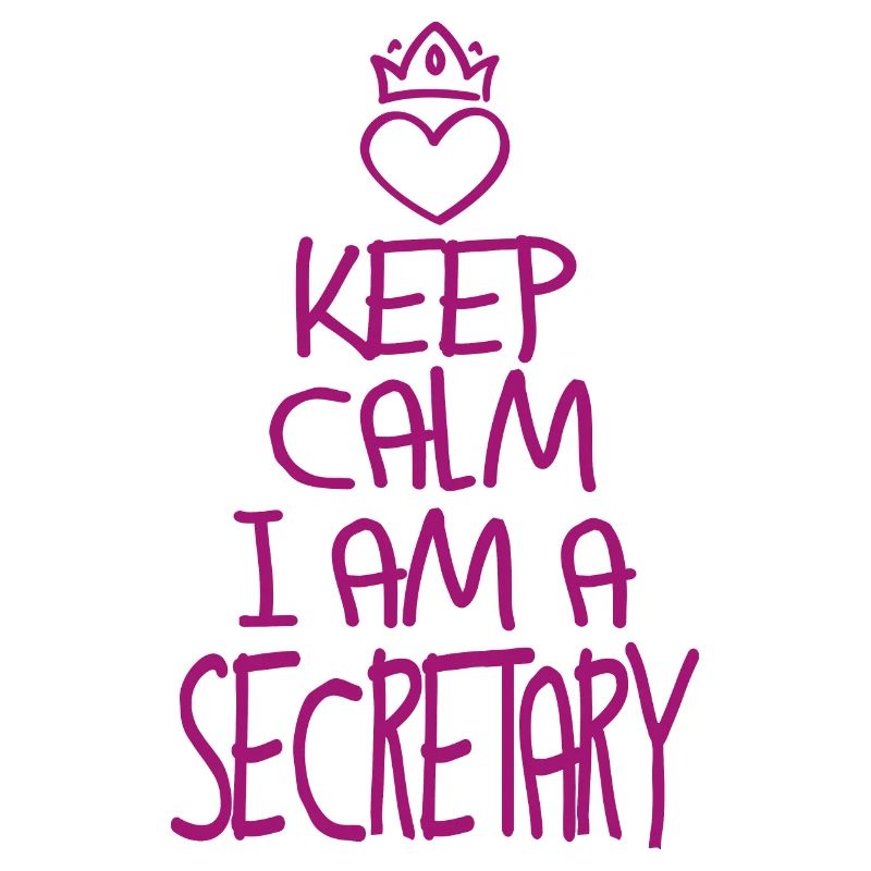 Keep Calm Sekretär cool Sekretär Geschenk