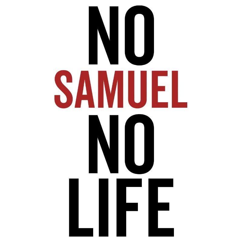 No Samuel No Life