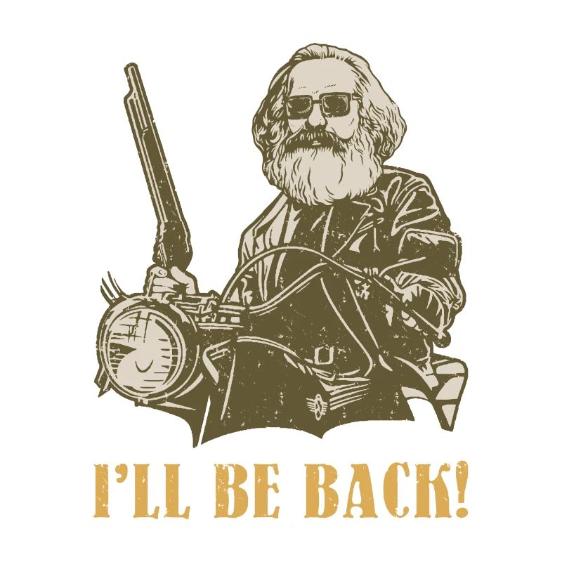 I'll be back Geschenk Karl Marx Marxismus Chemnitz