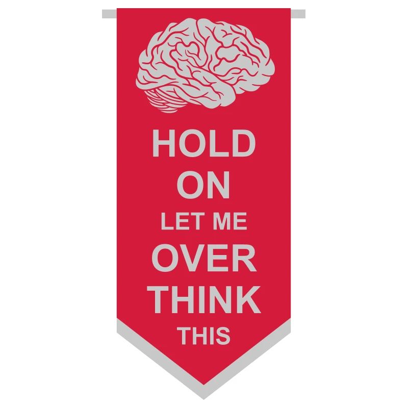 Let me overthink this