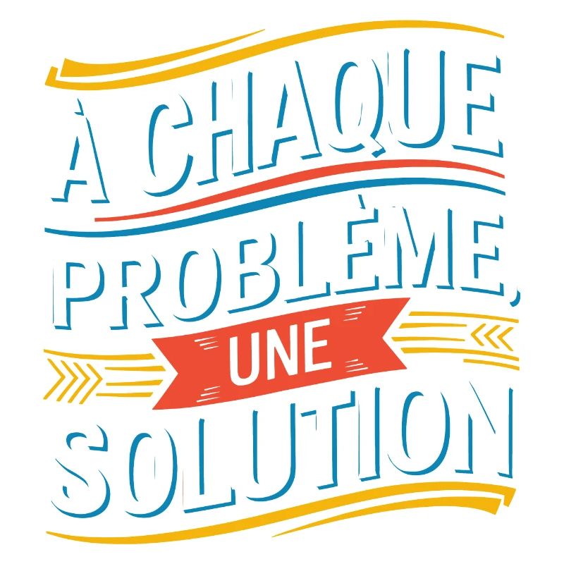À chaque problème sa solution